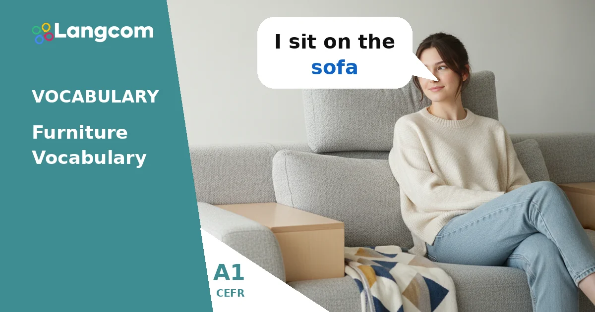A1 English Furniture Vocabulary: Learn Words for Your Home — A1 English vocabulary lesson by Langcom