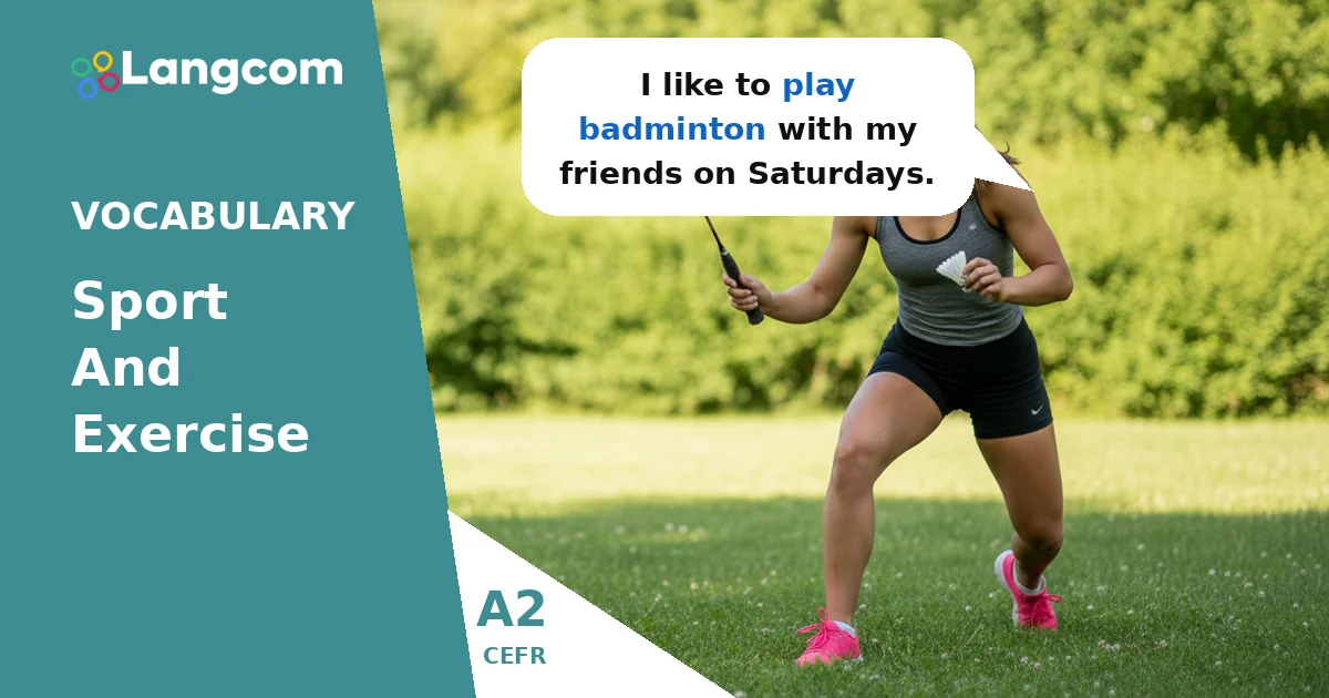 A2 English Vocabulary: Talking About Sports and Exercise (Play, Do, Go) A2 English Vocabulary: Talking About Sports and Exercise (Play, Do, Go) — A2 English vocabulary lesson by Langcom