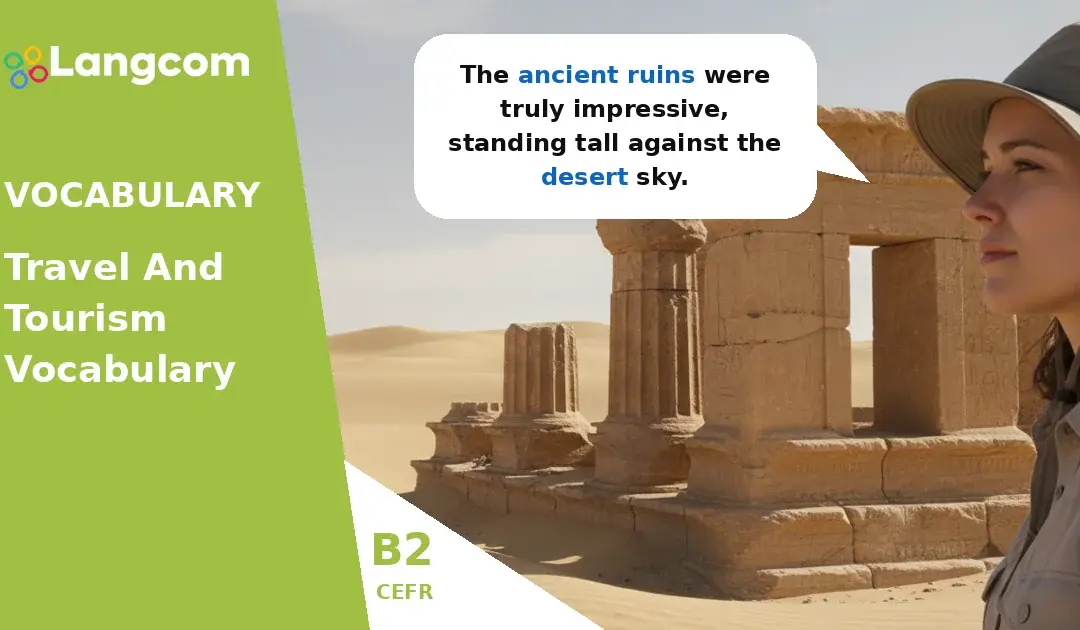 B2 Travel Adjectives: Describe Amazing Places in English
